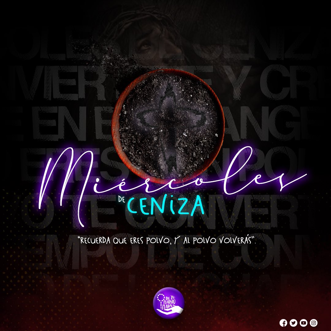 DeTuManoMaria's tweet photo. Este #MiércolesDeCeniza marca el comienzo de la #Cuaresma,un tiempo de reflexión,arrepentimiento y renovación espiritual para los cristianos.Hoy recibimos la ceniza en nuestras frentes como un recordatorio de nuestra mortalidad y la necesidad de arrepentimiento y conversión. https://t.co/EY8iLhB1Mt