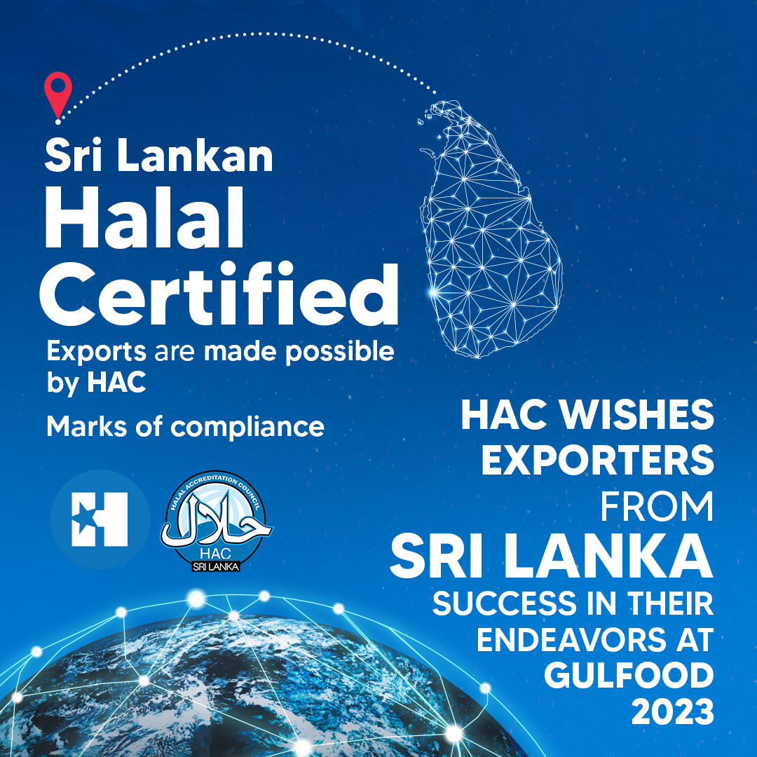 HAC wishes exporters from Sri Lanka, success at the Gulfood 2023, the largest annual global F&B sourcing event!

#HAC #SriLanka #Gulfood2023