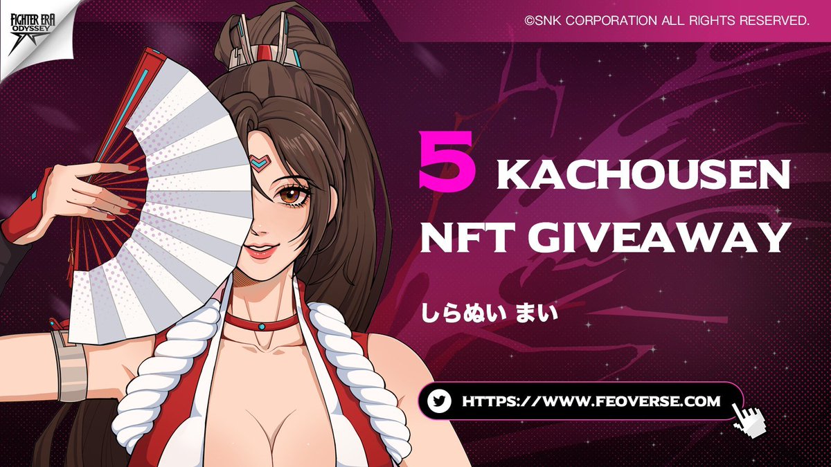 Fighter Era Odyssey

#FEO is an SNK authorized NFT, aims to bring KOF to Web3. Mai Shiranui's weapon, Kachousen, will be distributed by airdrop, limited to 3,333 .

Kachousen  airdrop x 5

Follow @FEOVERSE &amp; <a href="/yatou88888/">抽奖呀！！</a> &amp;  &amp; <a href="/44_yangyan/">44 | hilarity</a>
RT ❤  <a href="/3/">Blair</a>
 DC: discord.gg/DAXkWWBx4W

7h
