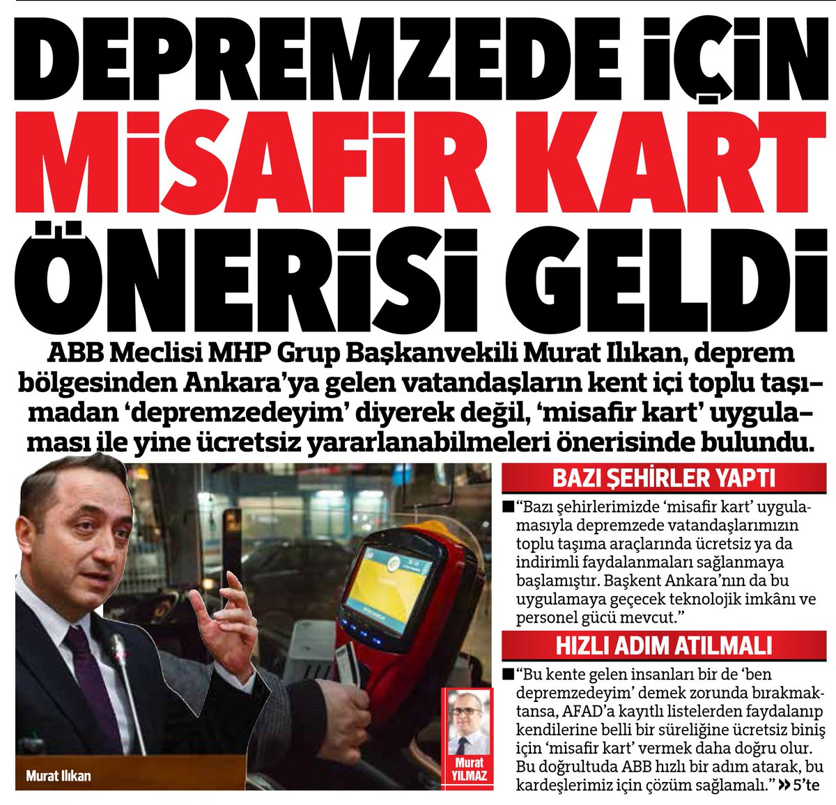 myilmaznet's tweet photo. #Ankara Büyükşehir Belediye Meclisi MHP Grup Başkanvekili Murat Ilıkan, başkentteki depremzedelerin toplu taşımadan ‘ben depremzedeyim’ diyerek değil misafir kart uygulaması ile yine ücretsiz yararlanabilmeleri gerektiğini söyledi. https://t.co/4eepNGMBkX @handefrt @muratilikan https://t.co/BllkO2JDAo