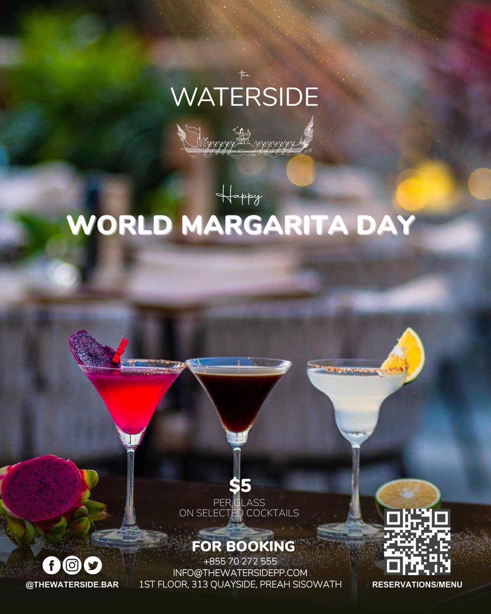 Celebrate International Margarita Day! Special $5 per glass on select cocktails. 🍸

#margaritaworld
#seethewaterside
#specialoffer
#Phnompenh