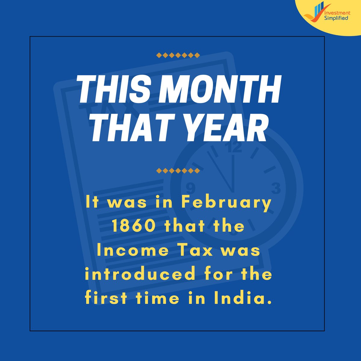 However, the Income Tax Act in independent India came into existence on 1st April 1961. 

For more such interesting facts, hit that follow button.

#ThisMonthThatYear #InvestmentSimplified #IncomeTax #IncomeTaxAct #India