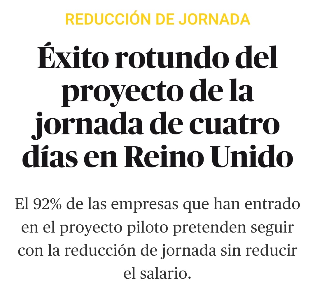 Dejo los números.

* 61 empresas
* 56 seguirán con 4 días
* Agotamiento empleados: -71%
* Bajas laborales: -65%
* Mejoraron estrés: 40% empleados
* Beneficios empresa: +1,4%