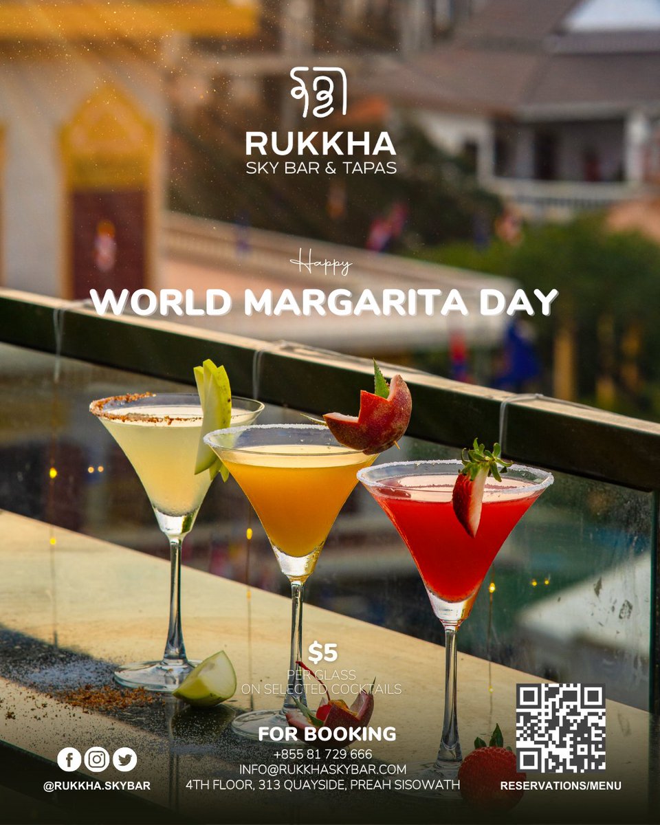 Celebrate International Margarita Day! Special $5 per glass on select cocktails. 🍸

#margaritaworld
#rukkhaskybar
#specialoffer
#phnompenh