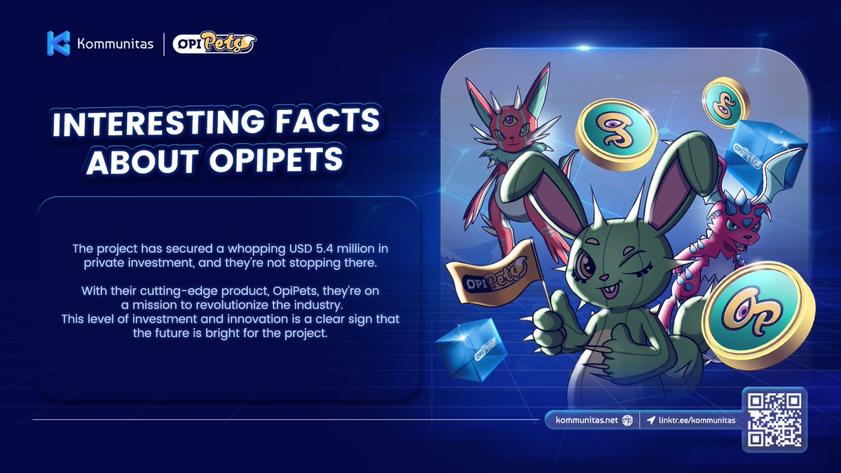 kommunitasnet's tweet image. Dear, $KOMmunity!

🐇 @opipetsgame #IKO begins tomorrow!

💫 Here are some interesting facts about OpiPets.

🔍 For more information, visit OpiPets's website: opipets.io

➡️ Vote now: launchpad.kommunitas.net/pool/OPIP/Publ…