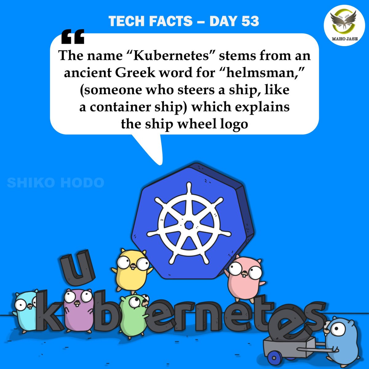 mahojase's tweet image. Tech Facts - Day 53

#kubernetes #kubernetesonline  #programming #development #kubernetestraining