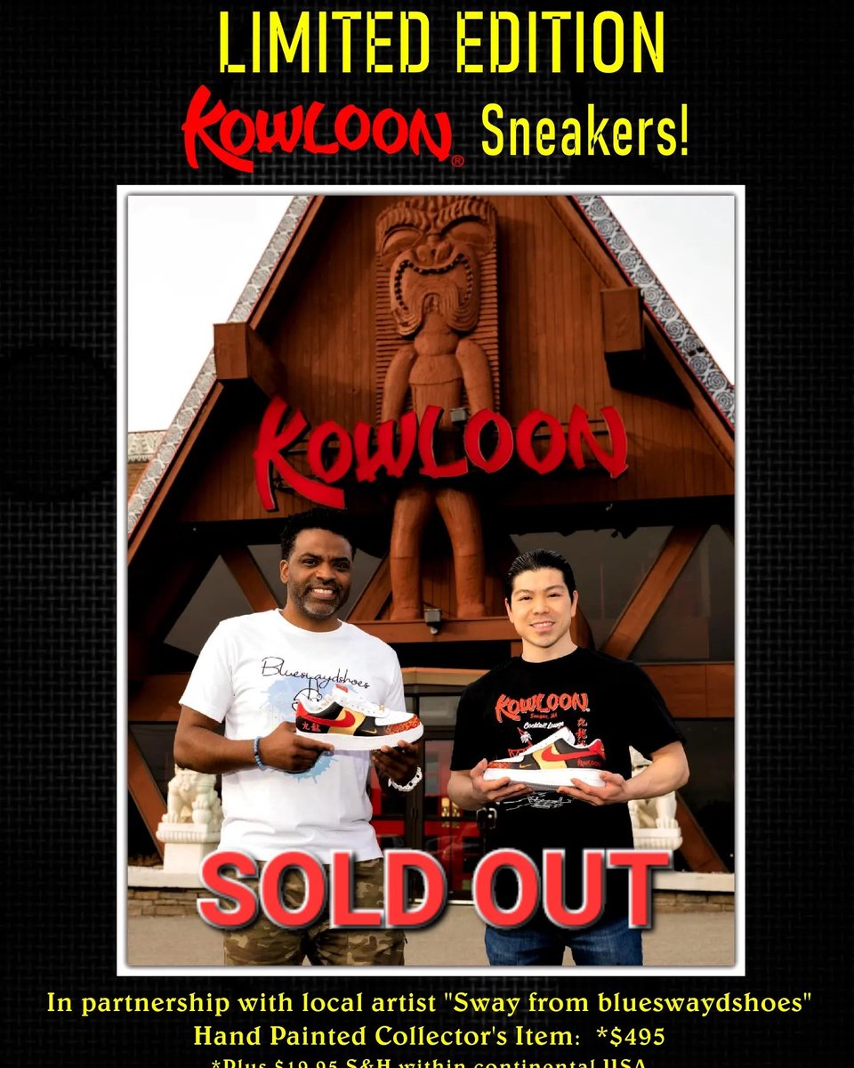 KowloonSaugus's tweet photo. SOLD OUT! Thank you for the overwhelming response to our First Inaugural Design!  
#KowloonRestaurant
#KowloonSneakers
#blueswaydshoes https://t.co/F3f29rr3MY