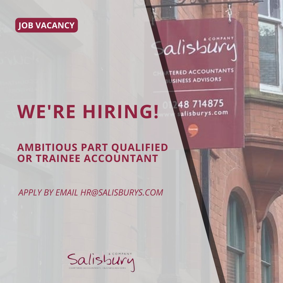 We're hiring at Salisbury & Co Accountants! 

💼Ambitious Part Qualified or Trainee Accountant
⏰Hours: 37 ½ hours per week- Monday to Friday
📍Locations: St. Asaph/Menai Bridge/Ruthin

✉️To apply, please email hr@salisburys.com

#northwalesjobs #northwales