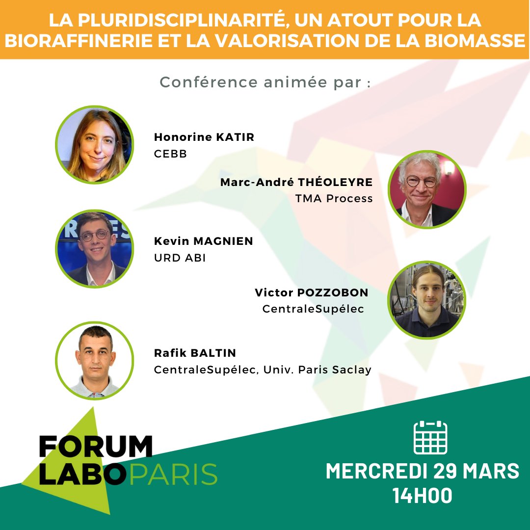 📆Rendez-vous le 29 mars sur Forum Labo pour notre conférence scientifique sur le sujet : La pluridisciplinarité, un atout pour la bioraffinerie et la valorisation de la biomasse organisée par le CEBB

👉Pour assister à la conférence gratuite : bit.ly/3Y7kuZD