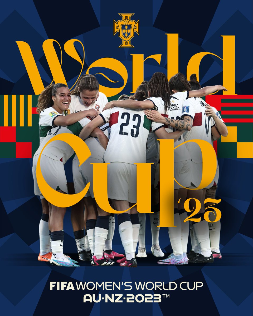 PARA A HISTÓRIA!!! 🌍 Portugal está no Mundial pela primeira vez! ORGULHO, NAVEGADORAS! #VesteABandeira