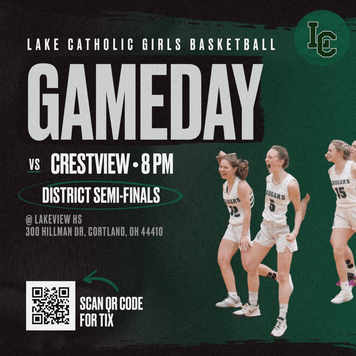 Lake Catholic Girls Basketball (@ladycougarhoops) on Twitter photo ‼️ GAME DAY ‼️
District Semi-Finals
🆚 <a href="/CrestviewRebels/">Crestview Rebels</a>
📍 Lakeview HS
300 Hillman Dr. Cortland OH 44410
⏰ 8pm
🎟️ ONLINE Only: ohsaa.org/tickets (District III, Northeast 1)
#GoCougars #together
<a href="/LCHS_Cougars/">Lake Catholic</a> <a href="/LCCougarsAD/">Lake Catholic HS Athletics</a> <a href="/OHSAASports/">OHSAA Sports</a> ‼️ GAME DAY ‼️
District Semi-Finals
🆚 <a href="/CrestviewRebels/">Crestview Rebels</a>
📍 Lakeview HS
300 Hillman Dr. Cortland OH 44410
⏰ 8pm
🎟️ ONLINE Only: ohsaa.org/tickets (District III, Northeast 1)
#GoCougars #together
<a href="/LCHS_Cougars/">Lake Catholic</a> <a href="/LCCougarsAD/">Lake Catholic HS Athletics</a> <a href="/OHSAASports/">OHSAA Sports</a>