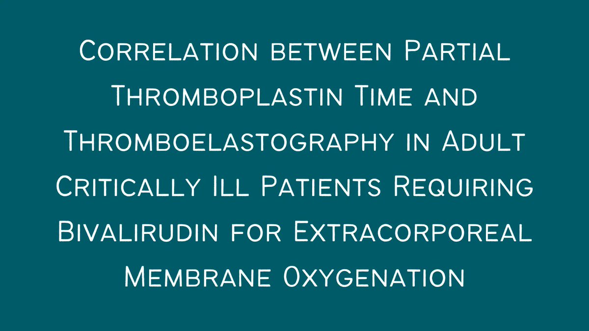 Pharmacotherapy (@pharmacojournal) on Twitter photo Moderate correlation was found between TEG R time and aPTT associated with bivalirudin during ECMO in critically ill adults buff.ly/3IjmN5g <a href="/accpcritprn/">ACCP CRIT PRN</a> Moderate correlation was found between TEG R time and aPTT associated with bivalirudin during ECMO in critically ill adults buff.ly/3IjmN5g <a href="/accpcritprn/">ACCP CRIT PRN</a>