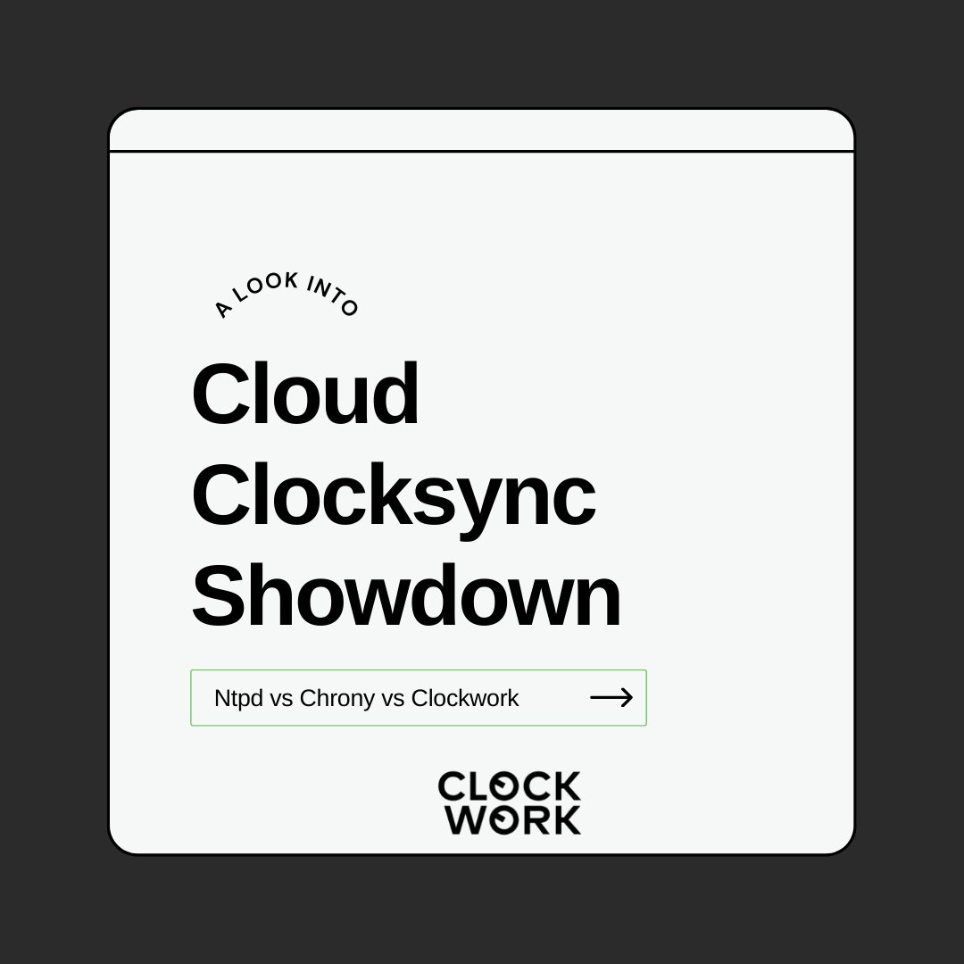 clockworkio's tweet image. In our blog, we compare Ntpd, Chrony, and Clockwork - top contenders for time synchronization in cloud-based networks. Discover the differences and why Clockwork.io is the best choice clockwork.io/cloud-clocksyn…

#cloudsync #timemanagement #networklatency #Clockworkio
