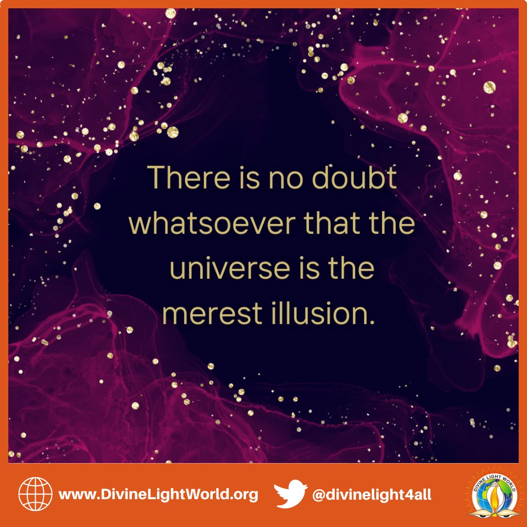 There is no doubt whatsoever that the universe is the merest illusion. ~ #RamanaMaharshi

#thecosmicmaya #illusion #selfrealization #realityvsillusion