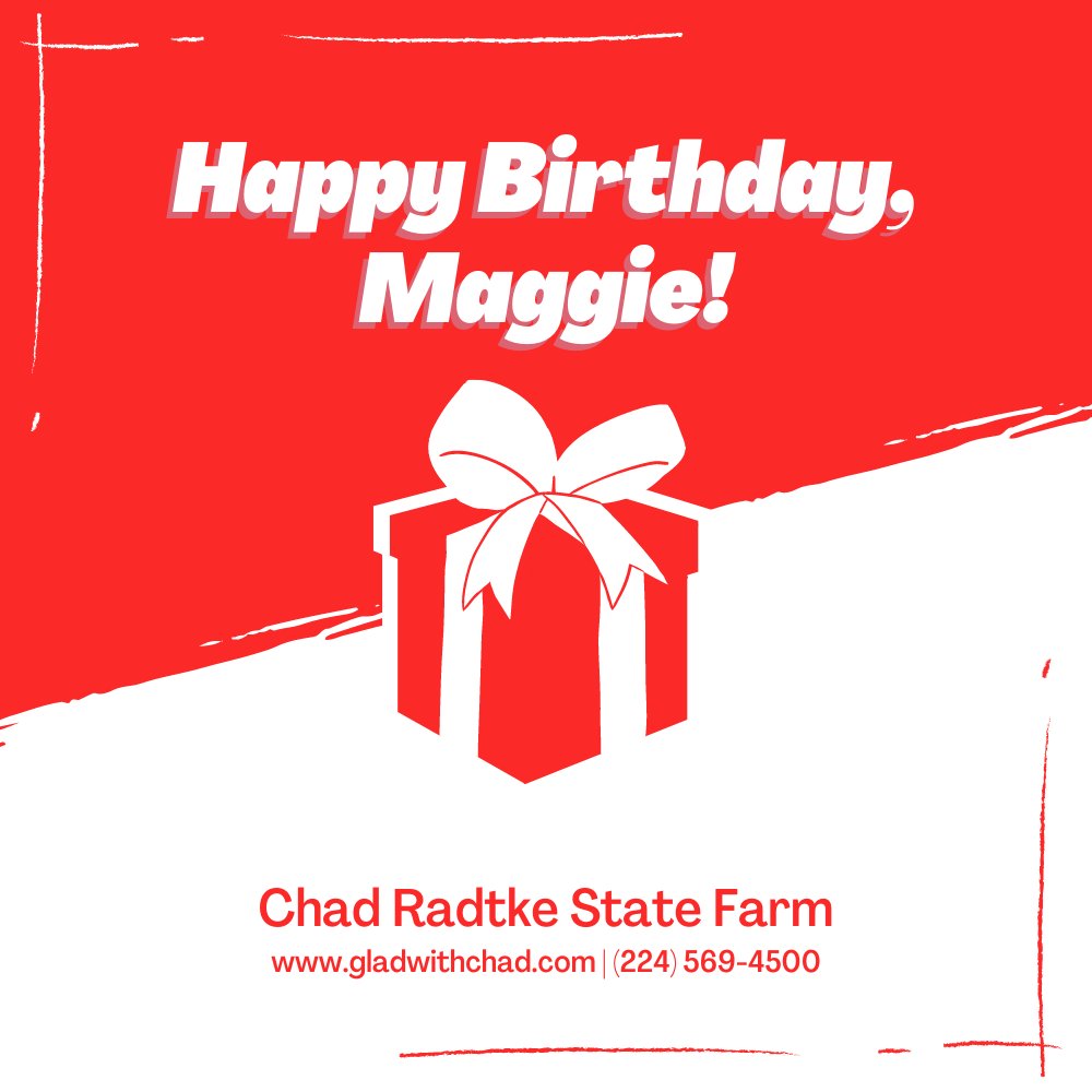'Maggie, may the joy that you have spread in the past come back to you on this day. Wishing you a happy birthday! 🎊

#ChadRadtkeStateFarm #happybirthday #birthday #employeehighlight'