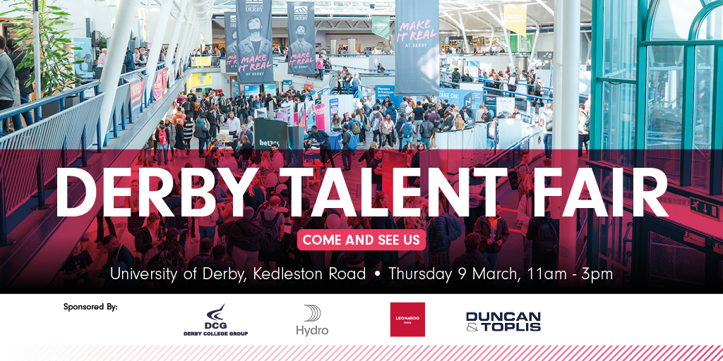 derbyunicareers's tweet photo. Calling all students and graduates! Duncan &amp; Toplis, Derby College Group, Hydro Aluminium UK and Leonardo Hotels are just some of the 50 employers who will be at our Derby Talent Fair!  https://t.co/t468ItT8Ql 
@derbyunistudent @DerbyUni @DerbyUnion https://t.co/WD3uMyENcX