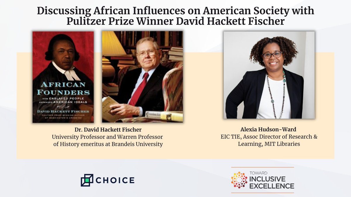 Choice_Reviews's tweet photo. Catch the new Spring Semester #TIEPodcast @alexiahudson interviews Pulitzer Prize-winning #historian Dr. David Hackett Fischer about his recent book "African Founders" @simonschuster https://t.co/m7aX6E0CVg #Twitterstorians #HistoryTwitter #BlackHistoryMonth #DavidHackettFischer https://t.co/2VZNEv9kXX