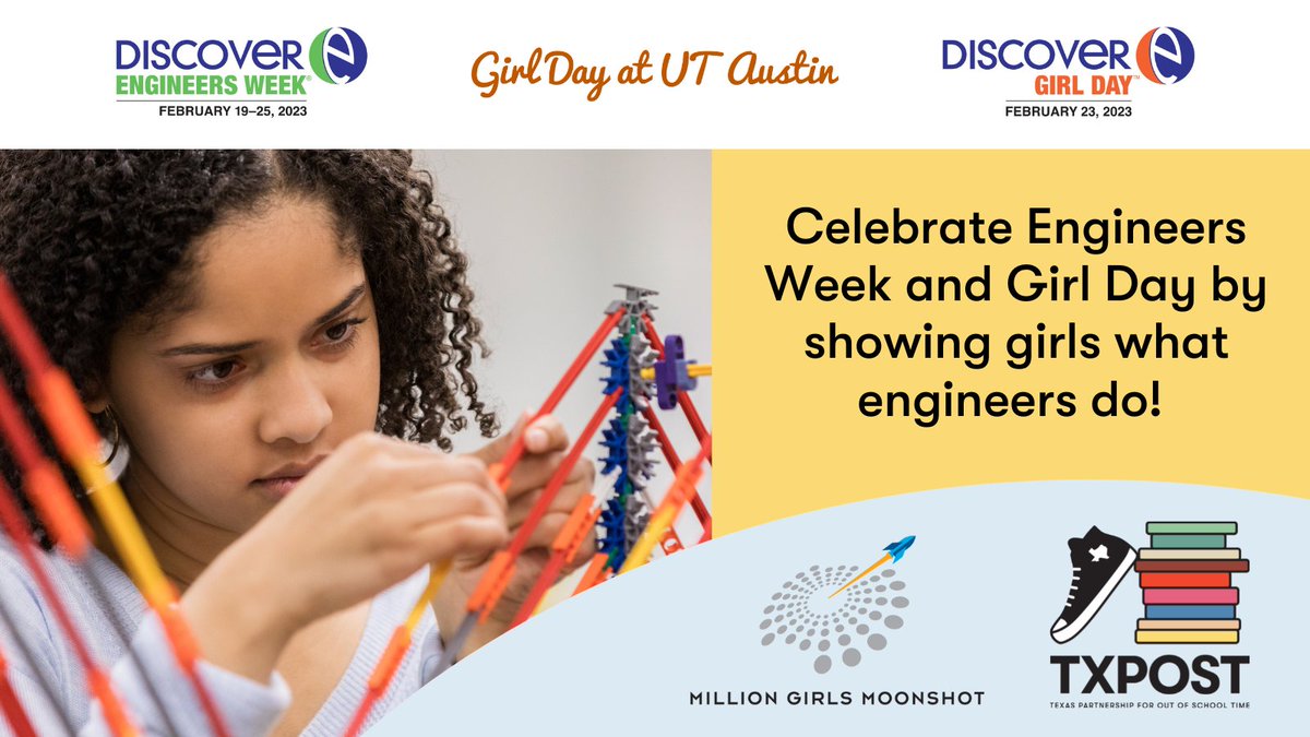 Join #TXPOST & @girlsmoonshot in celebrating #Eweek2023 & #GirlDay2023 during #outofschooltime. Show girls #WhatEngineersDo. Find ideas & resources from @discovereorg: buff.ly/3uf2nVE & #UTGirlDay programs from @utwistem: buff.ly/2GBnM2W  #WomenInSTEM #GirlsInS…
