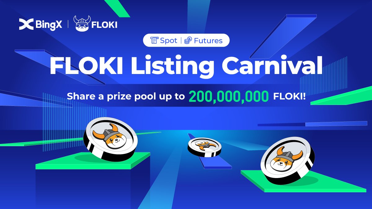 200,000,000 $FLOKI for all <a href="/BingXOfficial/">BingX</a> users from our partner <a href="/RealFlokiInu/">Floki</a>

⏰Time: 2023-2-22 18:00 - 2023-2-22 23:59  (UTC+8) 
👉Go: s.bingx.com/46iWpo

10,000,000 $FLOKI #Giveaway for 5 BingX fam &amp; tweet:
✅ Follow <a href="/BingXOfficial/">BingX</a> &amp; <a href="/RealFlokiInu/">Floki</a> 
✅ RT + Tag 3 friends
