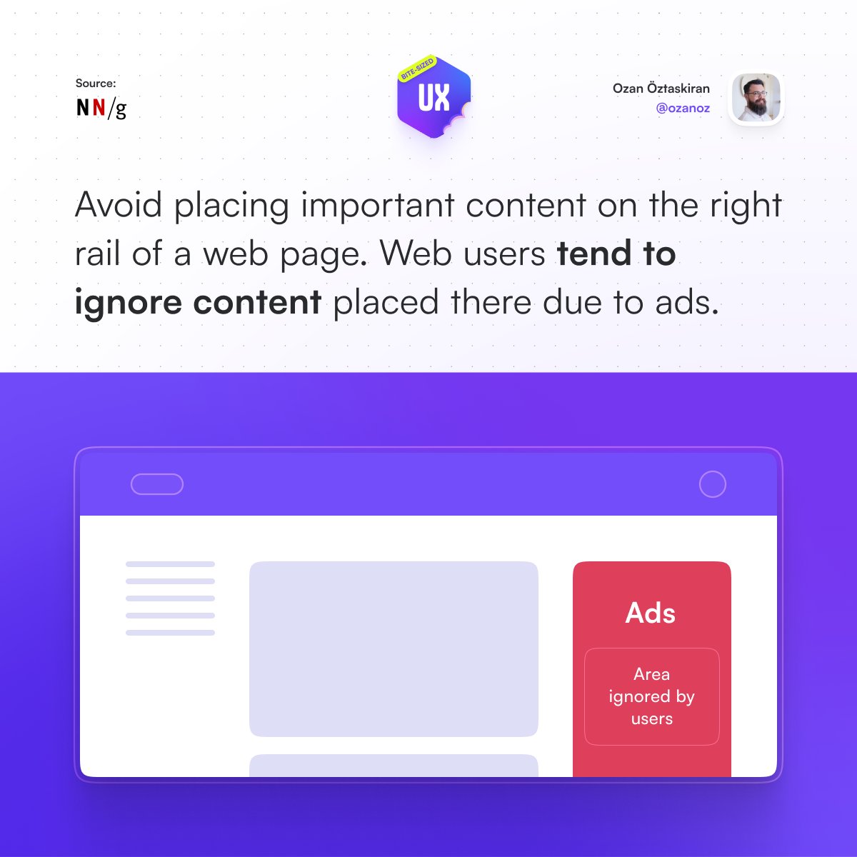 ozanoz's tweet photo. Avoid placing important content on the right rail of a web page. Web users tend to ignore content placed there due to ads.

#BiteSizedUX #Content #ProductDesign https://t.co/6UHUjyP2Vr