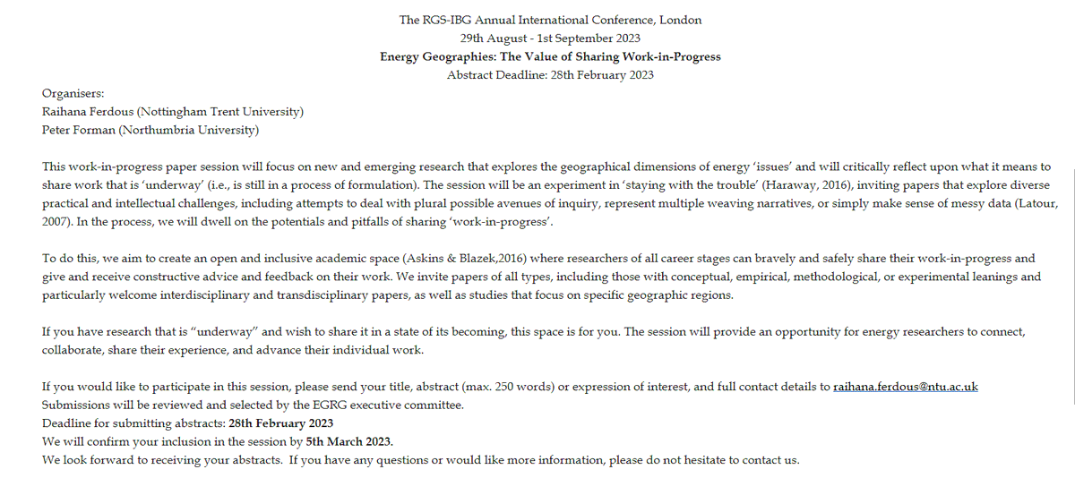 CFP #RGS_IBG Annual Conference 2023 "Energy Geographies: The Value of Sharing Work-in-Progress". If you have research that is “underway” and wish to share it in a state of its becoming, this space is for you. Send your abstract by 28th Feb.