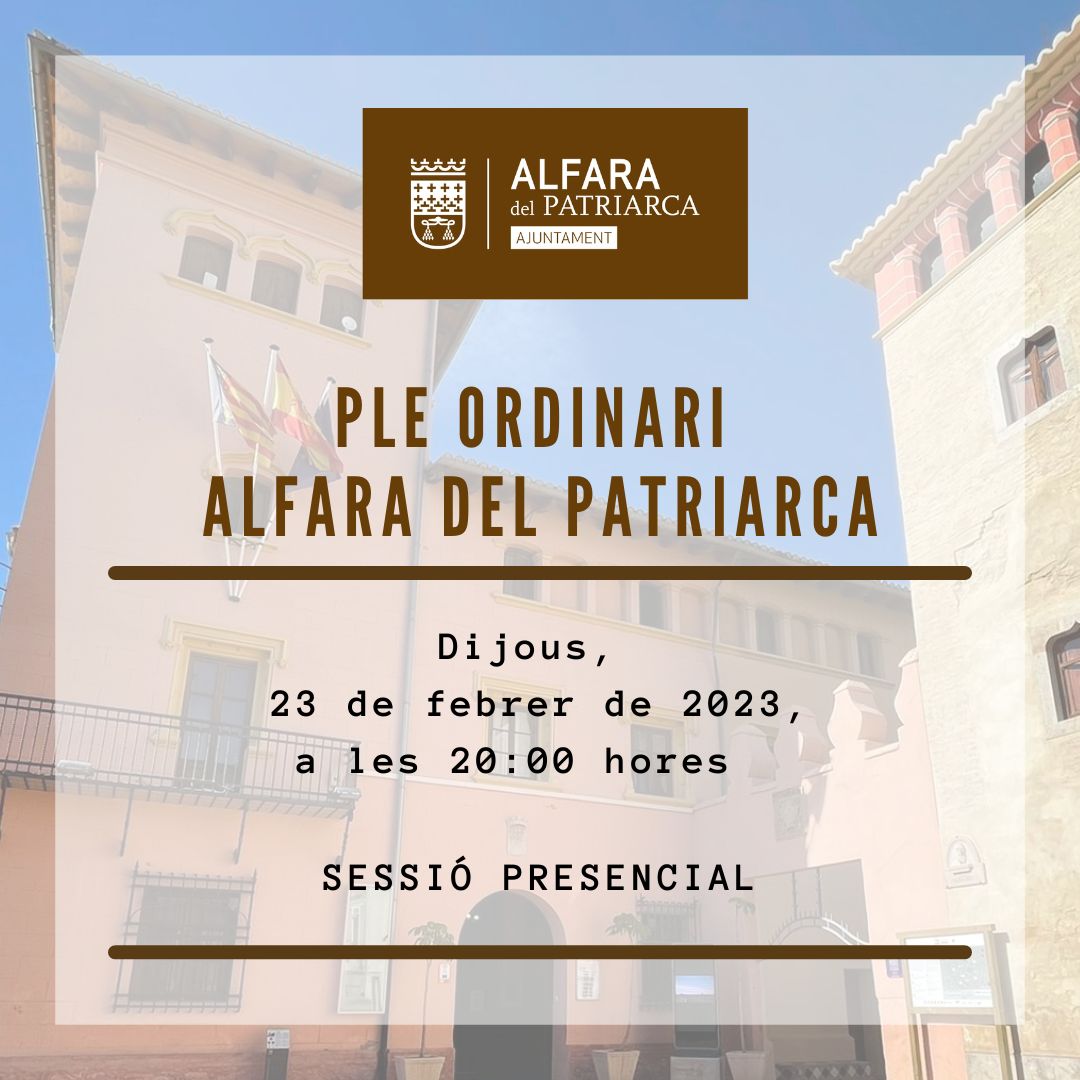Alfarajuntament's tweet photo. Demà, dijous 23 de febrer, hi ha convocat ple ordinari a les 20 hores. La sessió serà presencial. El ple serà emés amb posterioritat a la web del consistori i a través del canal de YouTube: ‘Ajuntament Alfara del Patriarca’.
Enllaç a l’ordre del dia: https://t.co/4DfrJHVfSD
#ple https://t.co/8VMKTkZ4CI