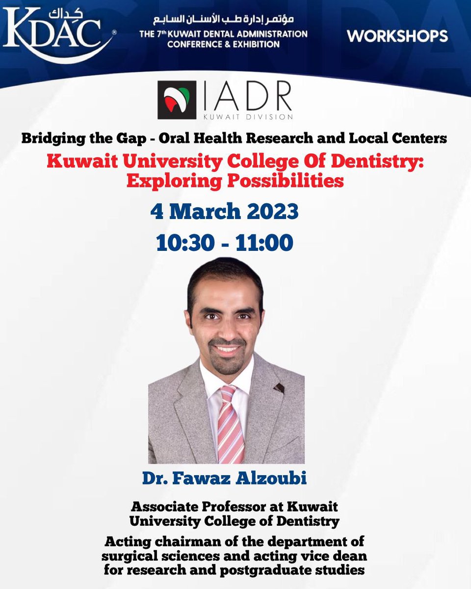 We are proud to announce dr  Fawaz Alzoubi among speakers in IADR workshop in KDAC 

✅ he is an Associate Professor at College of Dentistry and acting chairman of the department of surgical sciences and vice dean for research and postgraduate studies.
<a href="/FawazElze3bi/">فواز محمد الزعبي</a> <a href="/AbrarAlanzi/">Dr. Abrar N. Alanzi</a>