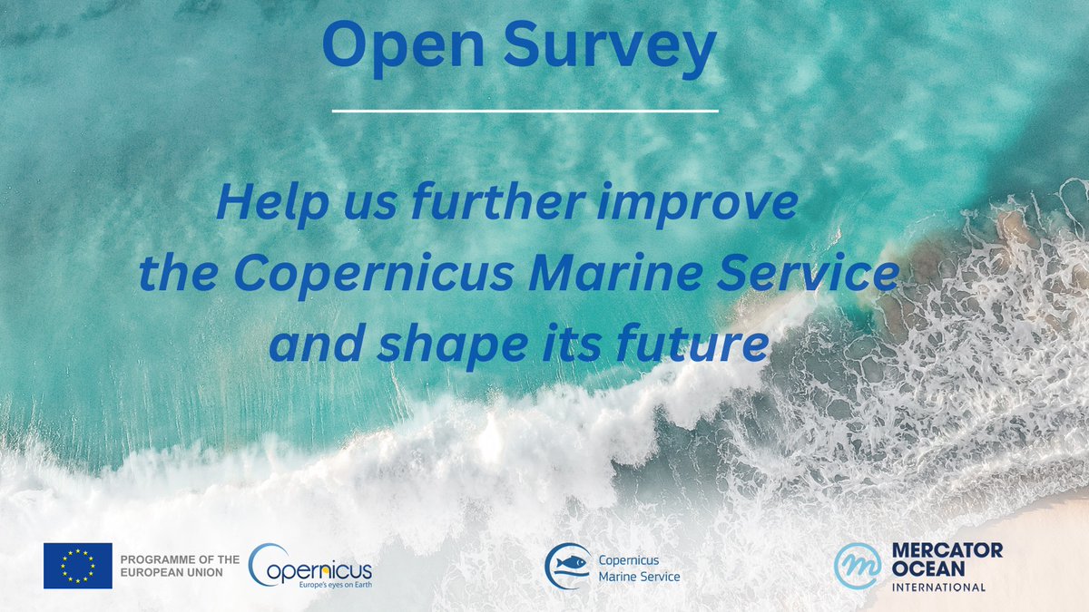 Take part in the #CopernicusMarine Service annual survey❗️ ✅Spare a few minutes to complete our survey & provide us with feedback on your experience in using our service ✅Closing date: Friday, 31 March 👉Access the questionnaire at 🔗e.copernicus.eu/Marine_Survey2…