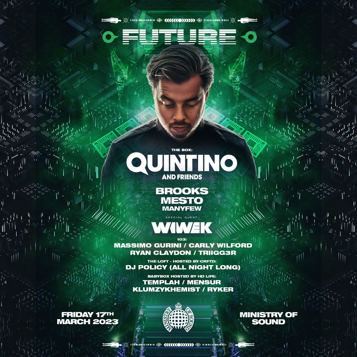 thefutureldn's tweet photo. Announcing the 4-room lineup for @QUINTINOO's headline show at @Ministry_Club on Friday 17th March with @MusicByBrooks, @mestomusic, @manyfewofficial, and very special guest @WiwekDJ π€―
103 room with @triigg3rr, #MassimoGuerini, @CarlyWilford, and #RyanC! π₯ https://t.co/ZGAKajp6Qk