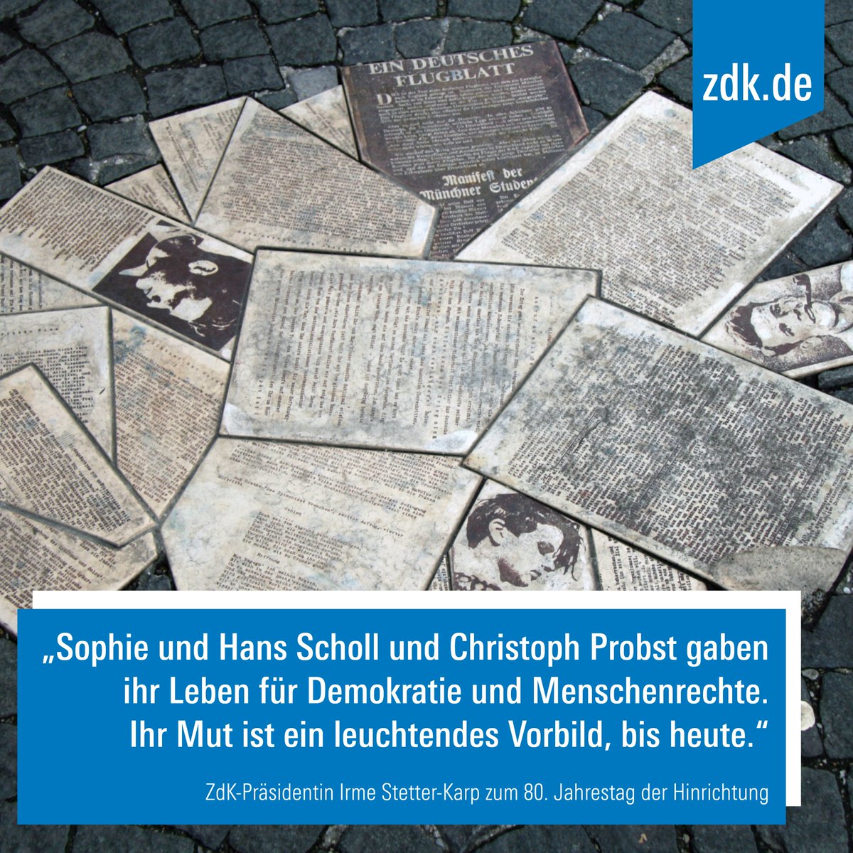 zdkonline's tweet image. Heute vor 80 Jahren wurden die #GeschwisterScholl und #ChristophProbst vom NS-Regime ermordet, weil sie sich gegen #Faschimus und für #Demokratie und #Menschenwürde einsetzten. Das #ZdK gedenkt ihrer in Respekt.