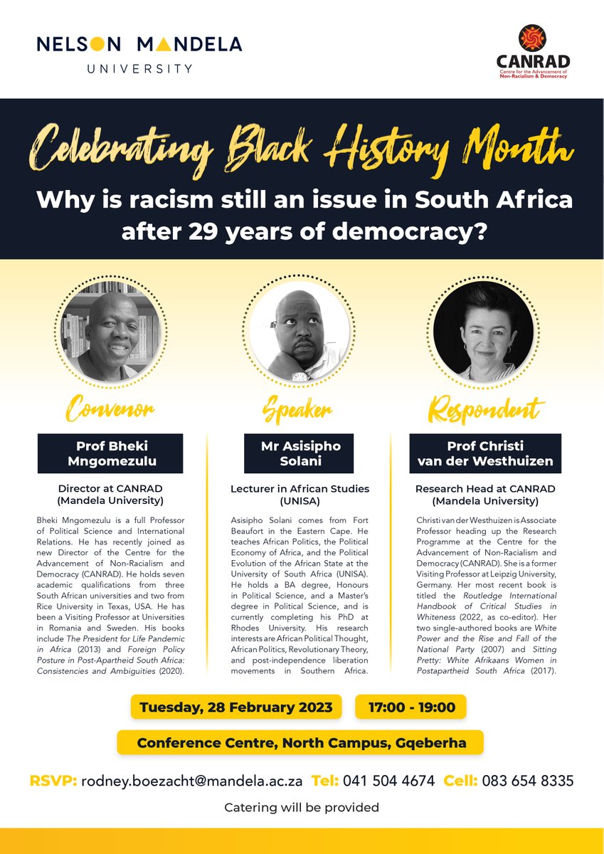 Join speaker Asisipho Solani and respondent Prof <a href="/ChristivdWest/">ChristivdWesthuizen</a>  for a discussion titled, "Why is racism still an issue in South Africa after 29 years of democracy?".
Date: Tuesday, 28 February 2023 
Time: 17:00 - 19:00
Venue: North Campus Conference Centre
<a href="/MandelaUni/">Mandela University</a>