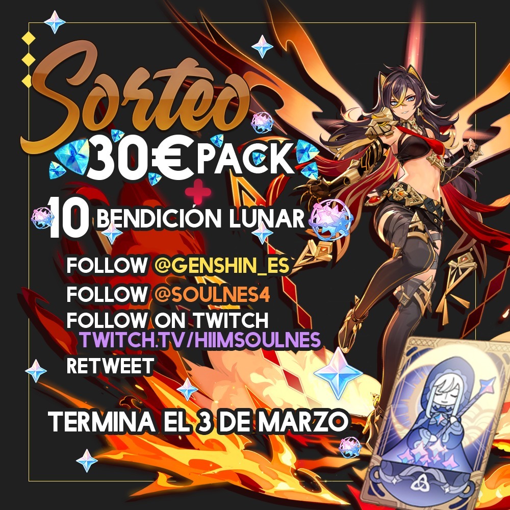 Player_Inn's tweet photo. ✨ SORTEO PACK 30€ + 10 BENDICIONES ✨

Requisitos:
▶️Seguir a @GENSHIN_ES y @Soulnes4 
🟣Seguirle en Twitch: https://t.co/eNORTqBgrr
🔁RT A ESTE TWEET

¡Gracias a Soulnes por traernos este sorteo!

Fin del sorteo: 3 de Marzo.
Los ganadores se anunciarán en su stream.
#Genshin https://t.co/iCGzSA51WS