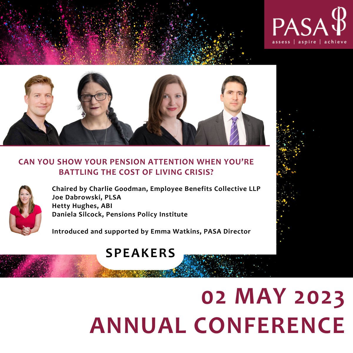 PASAtweets's tweet photo. Join us at the PASA Annual Conference to hear our panel discussing the big questions.

https://t.co/Gm81Ueah9i

with @Emma_Watkins1 @pensionscanwork @JoeDabrowski1 @ThePLSA  Hetty Hughes @BritishInsurers  and Daniela Silcock at @PPI_Research 

#PASA2023 #engagement https://t.co/fqi3Z9BfPi
