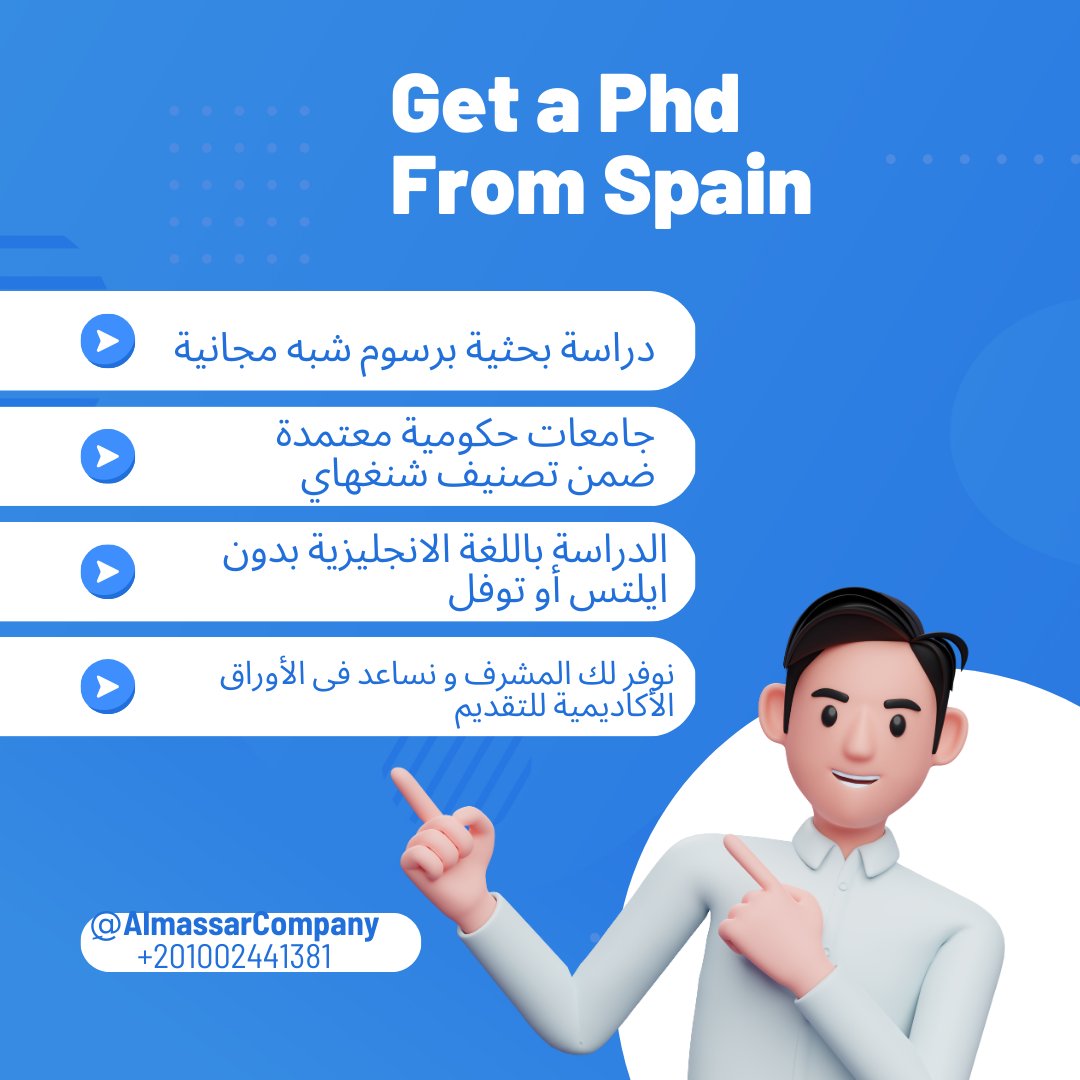 AlmassarCompany's tweet photo. Get your PHD from Spain in English without IELTS
Contact us on Whats app num. +201002441381 https://t.co/Na48DZe2Nn