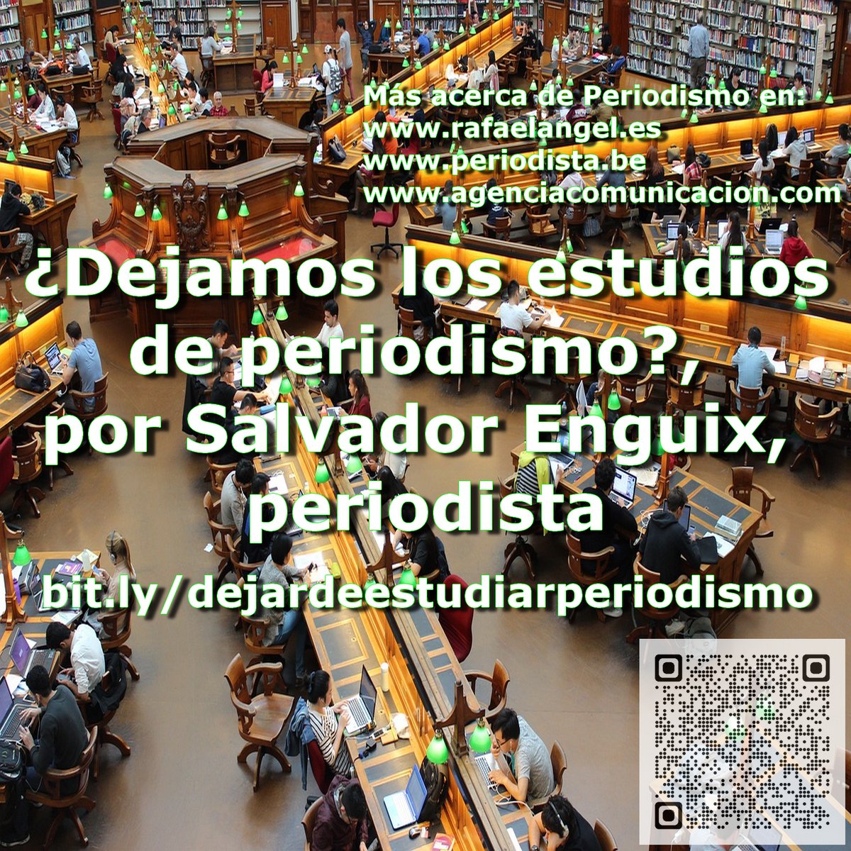¿Dejamos los #estudios de #periodismo?. Por Salvador Enguix, 
#periodista. #estudiantes #EstudiosDePeriodismo #EstudiantesDePeriodismo
bit.ly/dejardeestudia…

Más acerca de  Periodismo en:
rafaelangel.es
agenciacomunicacion.com
periodista.be