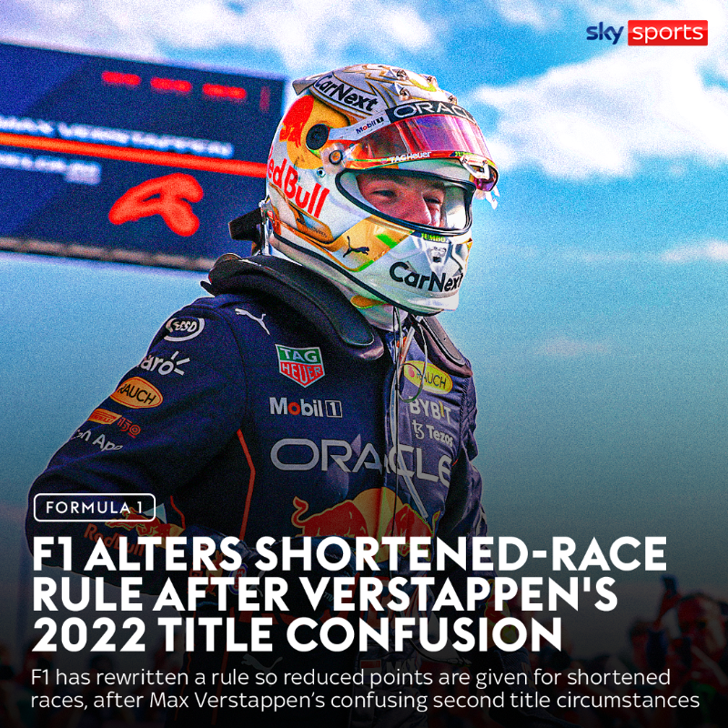 SkySportsF1's tweet photo. F1 has rewritten a rule to ensure reduced points are given for shortened races, following Red Bull's Max Verstappen clinching his second title in confusing circumstances last season 👇