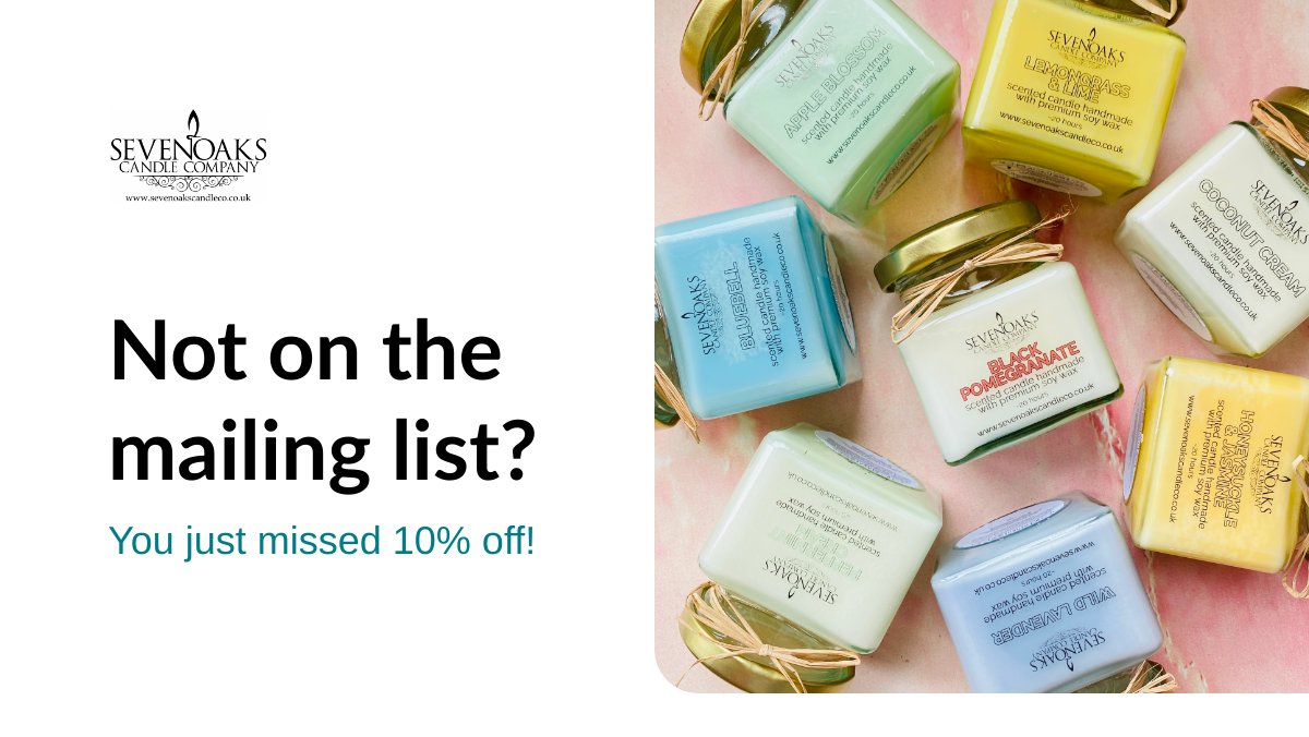 Sign up
sevenoakscandleco.co.uk/sign-up