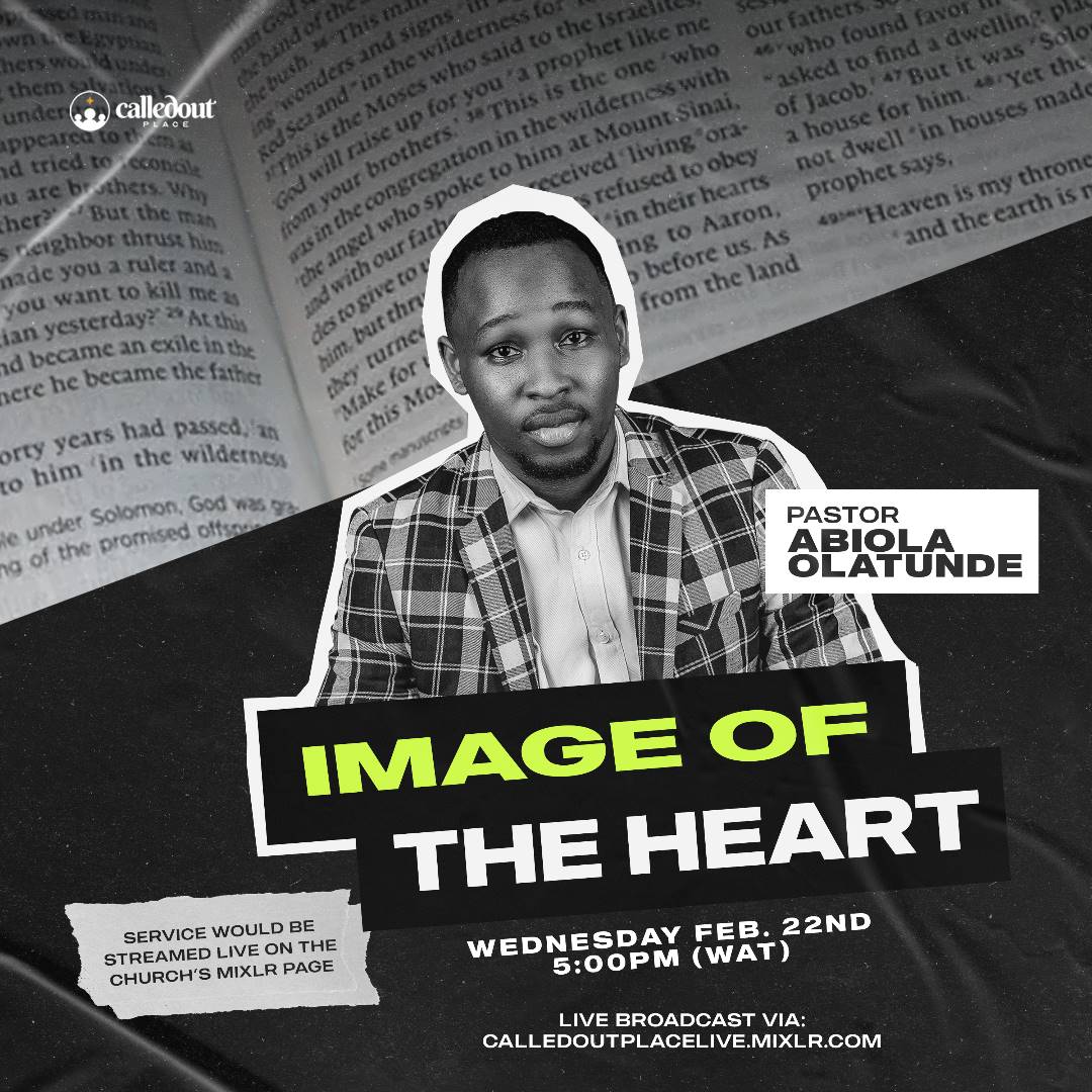 calledoutplace's tweet photo. The image we form in our heart is very critical in how we would ever receive from the Father. Whatever you would receive is based on the proportion of your faith.

Join us tomorrow, 5PM WAT. 

😍 https://t.co/tP43tKgghd