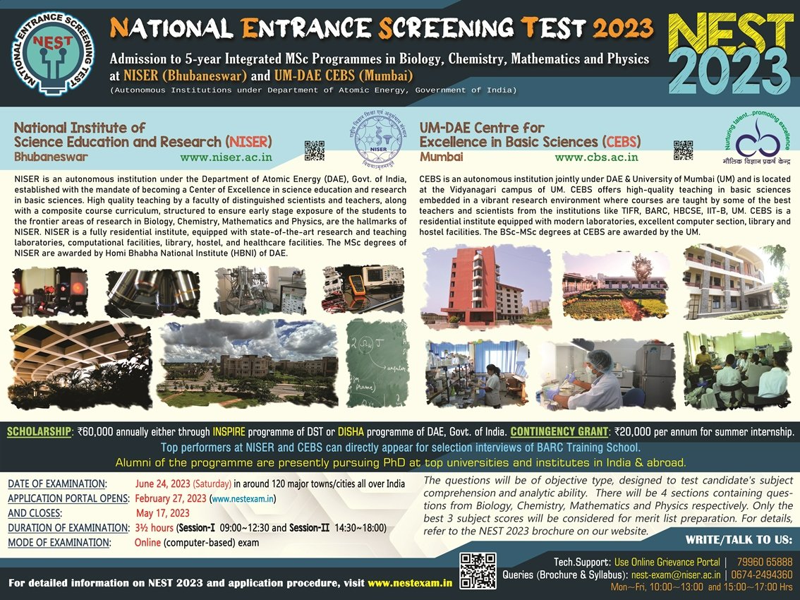 niser_official's tweet photo. NEST 2023 Announcement
NISER &amp; UM–DAE CEBS invites applications from bright and dedicated young scholars for admission to our 5-year Int. MSc Programmes in Biology, Chemistry, Mathematics &amp; Physics.

Head on to our NEST Portal for more details: https://t.co/QoAOpVIdUN https://t.co/yJPlPIpTZv