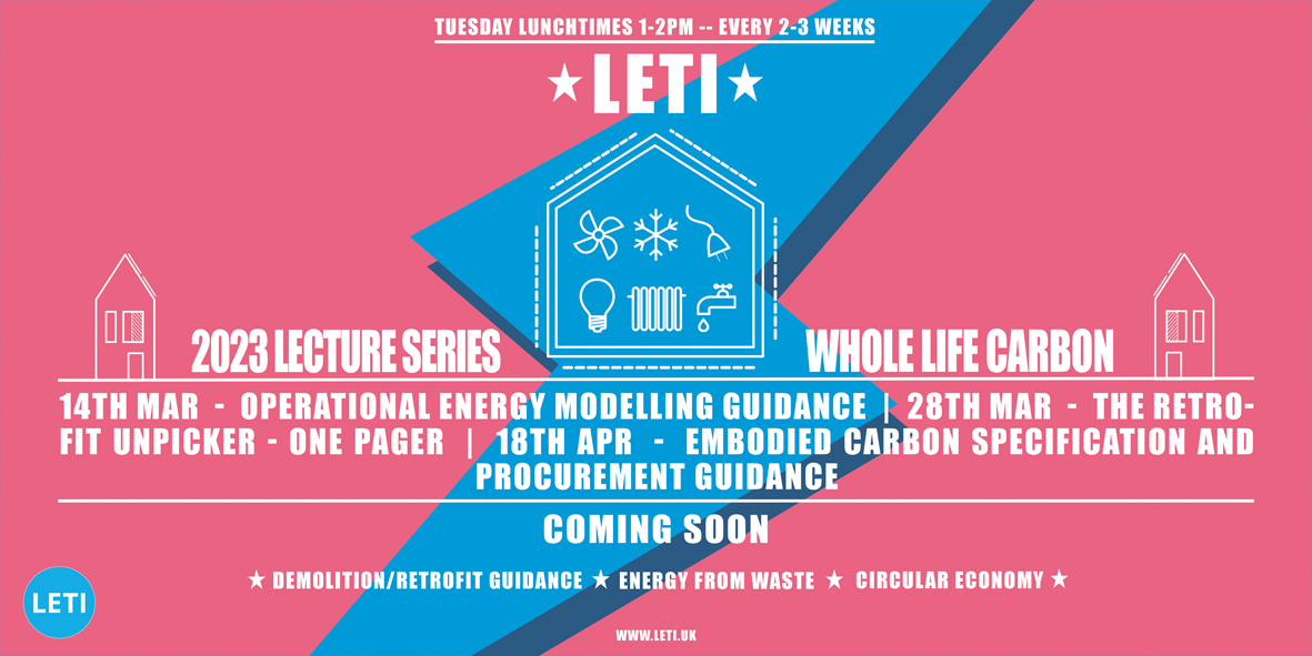 LETI_UK's tweet photo. Thanks to all who attended the Operational Energy #wlcwebinar yesterday

UP NEXT 👉 The next three Whole Life Carbon lectures have now been announced! 

Get your free tickets today: https://t.co/WLvxJTkPIX https://t.co/RIOCxpZE0Q