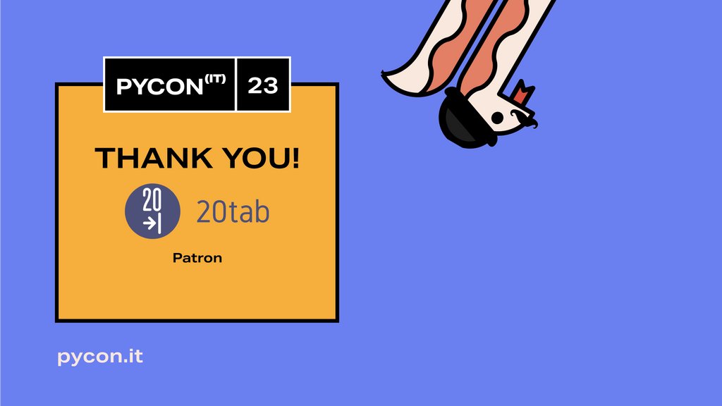 Happy to announce 20tab (<a href="/20tab/">20tab</a>) as a Patron tier sponsor of PyCon Italia 2023! 🎉

Make sure you check them out at 20tab.com

And join us by getting your ticket! pycon.it/tickets

#PyConIT2023