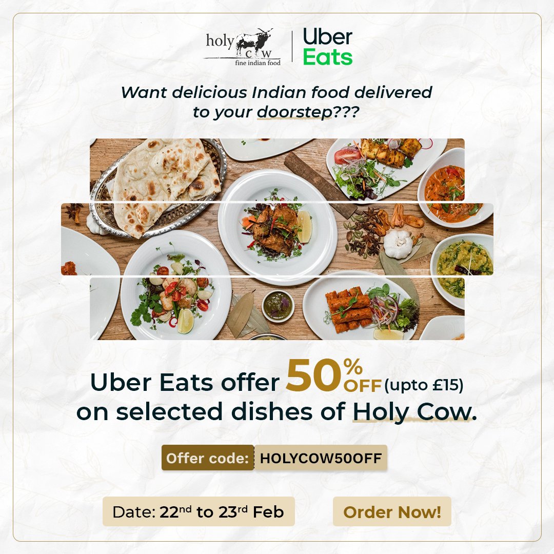 Uber Eats offer 50% OFF (upto £15) on selected dishes of Holy Cow
From 22nd to 23rd Feb

Offer code: HOLYCOW50OFF 

Order Now via @ubereats 
.
#Holycowfineindianfood #Indiancuisine #Ubereats #UbereatsUK #Foodoffer #Fooddiscount #foodgasm #Specialdiscount #Fooddelivery #winmetawin