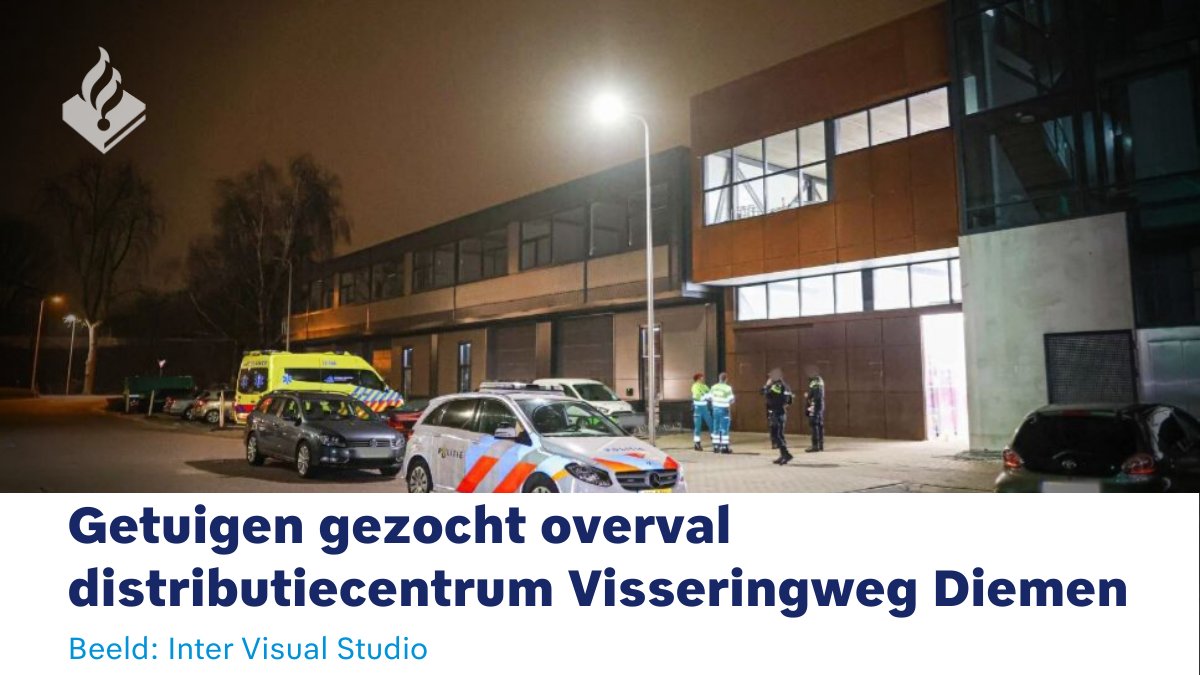 Overval distributiecentrum Visseringweg in Diemen
