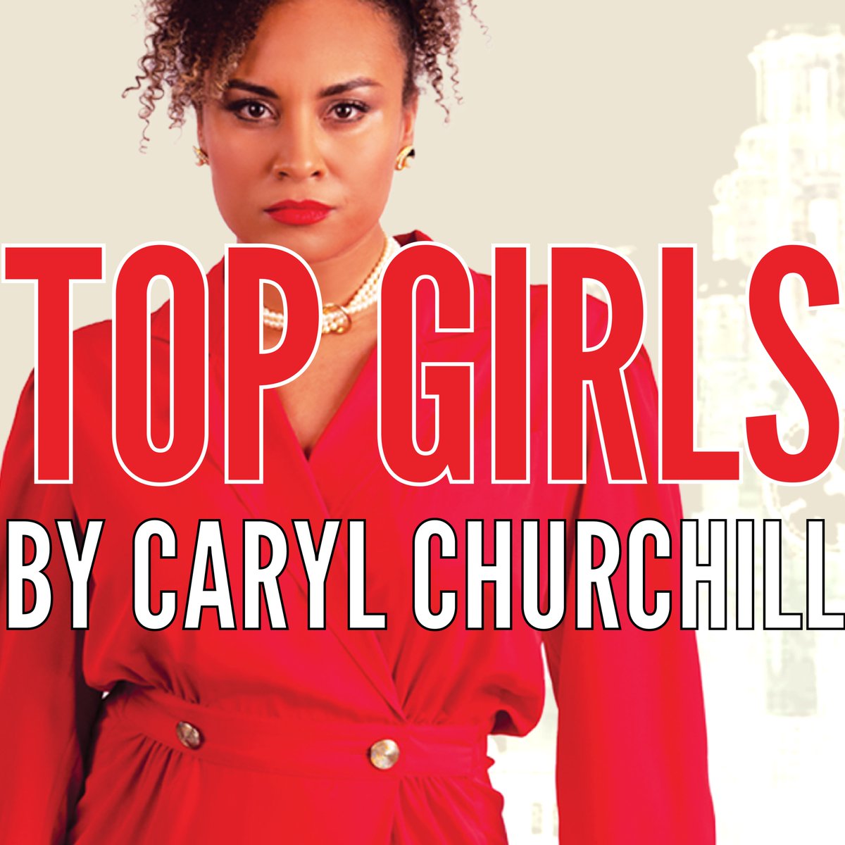 Celebrate #InternationalWomensDay2023 with #CarylChurchill's Top Girl at @LivEveryPlay Exploring modern roles available to women, #TopGirl examines what is takes for women to succeed under Thatcherite politics. Showing 3rd - 25th March Buy now: bit.ly/3KCI6kG
