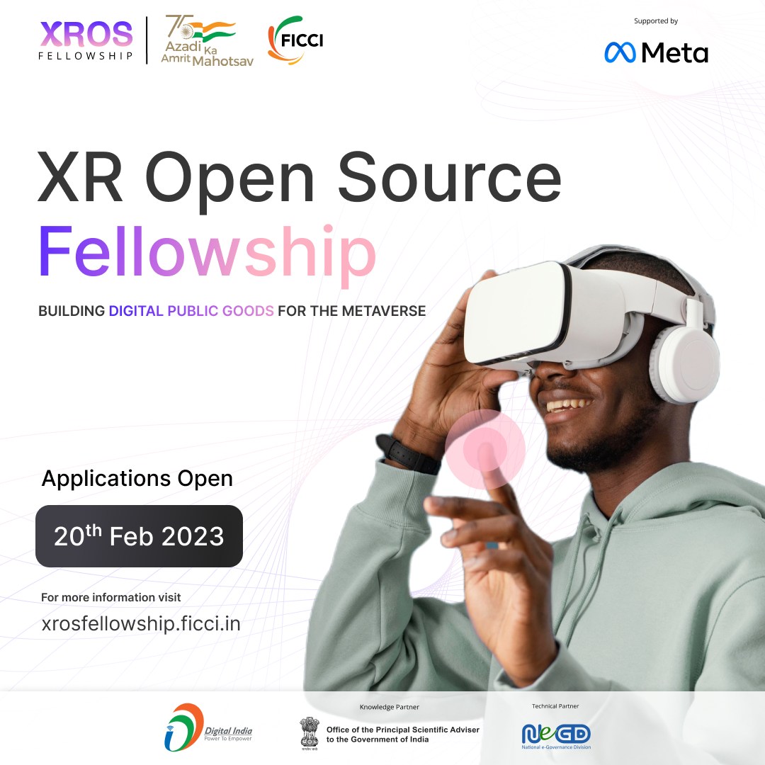 GoI_MeitY's tweet image. 📢 Applications open for 𝐗𝐑𝐎𝐒 𝐅𝐄𝐋𝐋𝐎𝐖𝐒𝐇𝐈𝐏 

✅ 90-day learning cohort
✅ Chance for developers, tech enthusiasts to leverage their professional journey 
✅ Promises an entry &amp;amp; understanding into #XR Tech

Visit xrosfellowship.ficci.in

@ficci_india #DigitalIndia