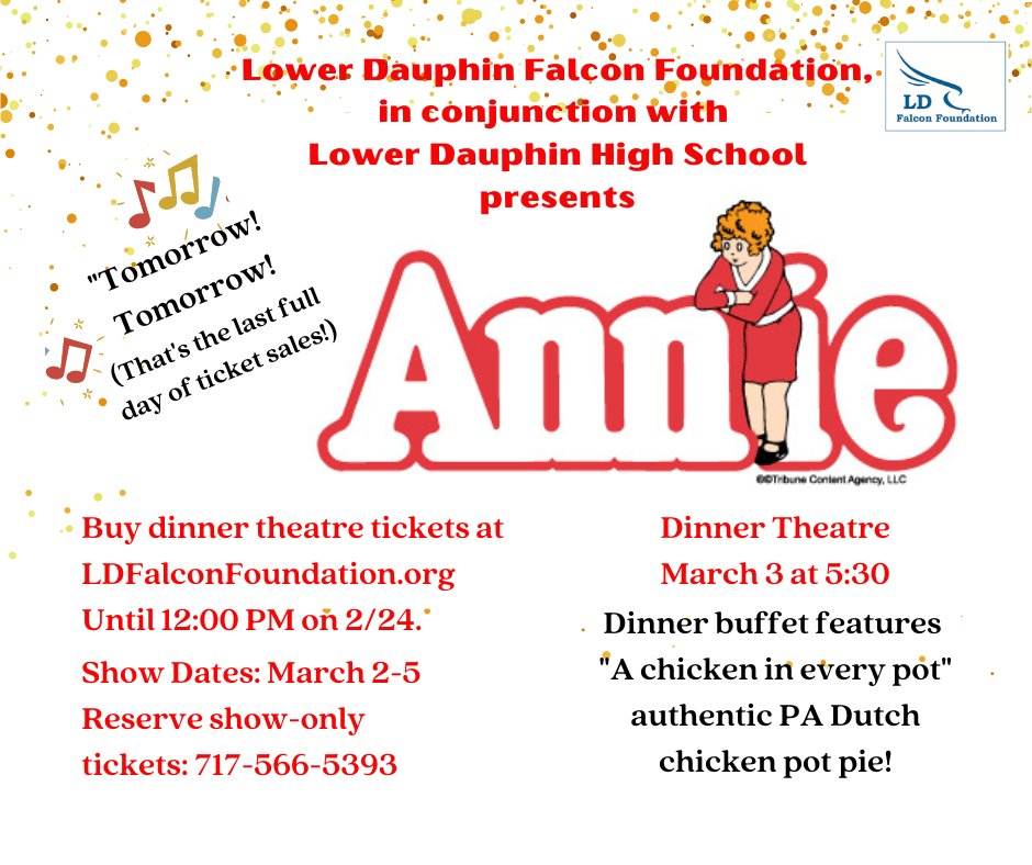 We've sold more tix than ever, but we still have a few left for the LDFF Musical Dinner Theatre on 3/3. Buffet dinner, trivia prizes, and LDHS production of Annie! Get your tickets at ldfalconfoundation.org
Questions? LDHSmusical@gmail.com #chickenInEveryPot <a href="/LowerDauphin/">Lower Dauphin</a>