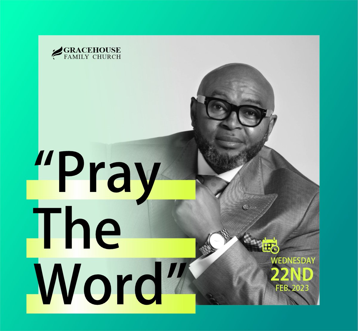 gracehousetwit's tweet image. "There’s no situation you can’t change with the word of faith.”(Matt.17:20). Bring friends and join us 2nite @GraceHouse for our “PRAYER MEETING.”#RevivalNOW #TheOUTPOURING #ExploitsOfFaith #CovenantBlessings