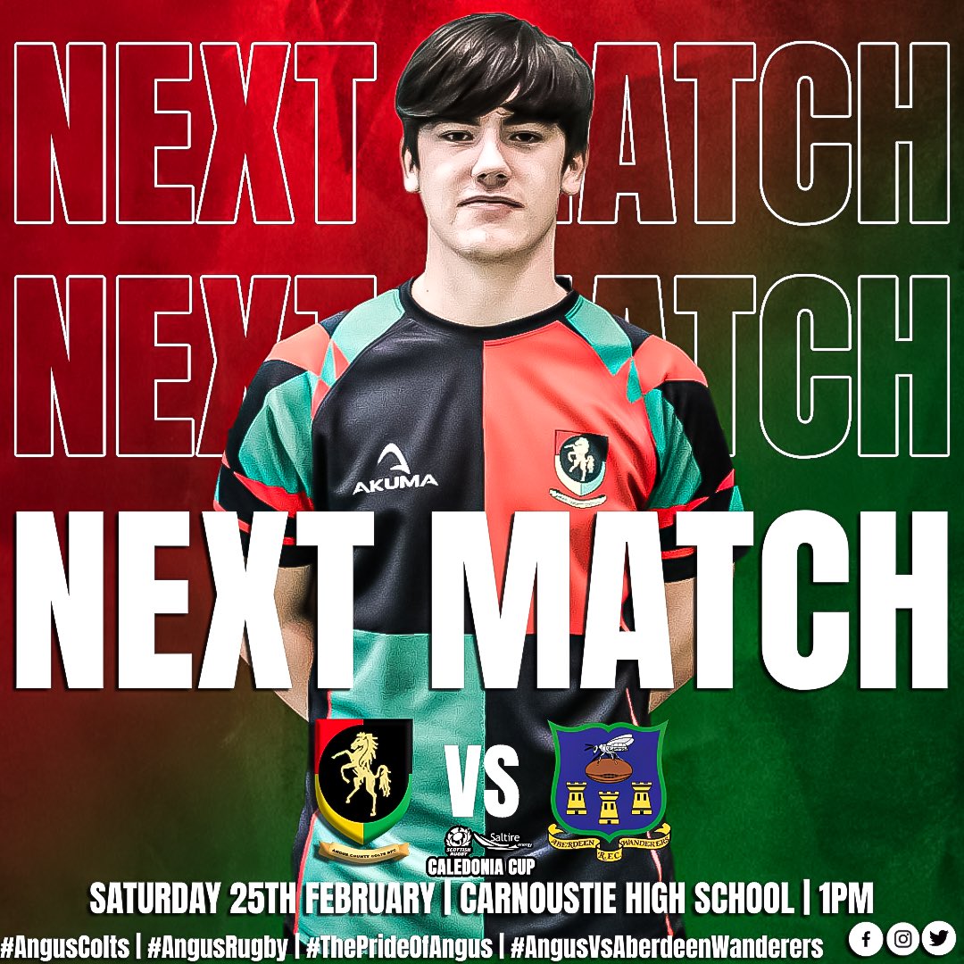 AngusColts's tweet photo. NEXT MATCH! ⏭

This Saturday, we gear up against Aberdeen Wanderers as take them on at Carnoustie High School in the Caledonia Cup Quarter Finals! 😤

🆚 Aberdeen Wanderers
🏆 Saltire Energy U18 Caledonia Cup QF
📆 Saturday 25th February
🏠 Carnoustie High School
⏰ 1pm

#Rugby https://t.co/NRIAvyyy3e