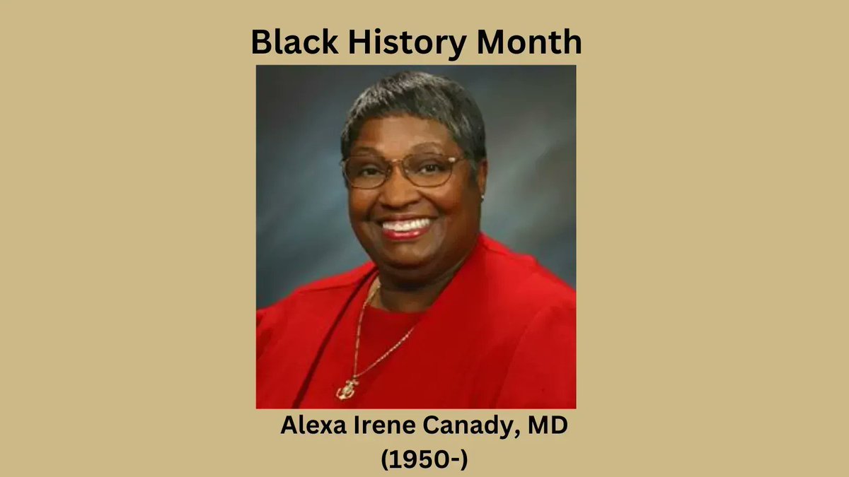 In honor of this Black History Month, @fsumedlibrary will be highlighting a historical Black Figure in Medicine, and their achievements. Today's feature physician for #blackhistorymonth is Alexa Irene Canady, MD. Read more about her: buff.ly/3Y6N78B 

#blackphysicians