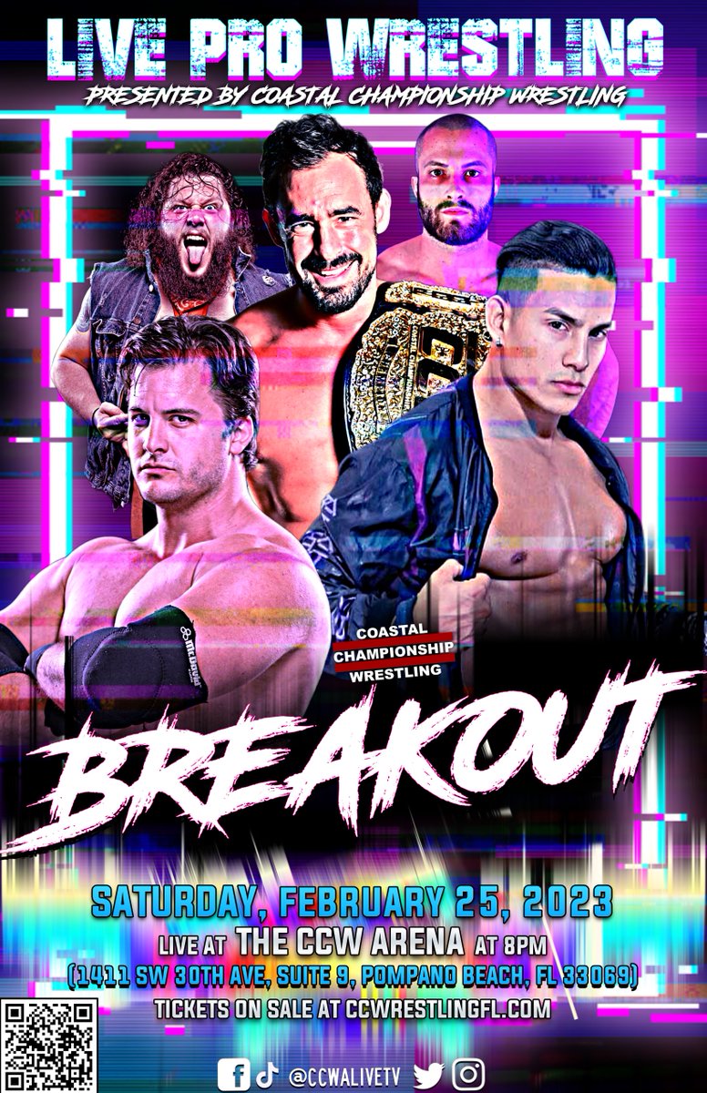 CCWAliveTV's tweet image. THIS SATURDAY! CCW presents BREAKOUT 21 in #PompanoBeach, FL! 💥 
Tickets are ON SALE NOW at: ow.ly/rZYP50MXvxy